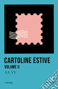 Cartoline estive. Vol. 2 libro