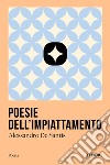 Poesie dell'impiattamento libro