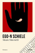 Ego-N Schiele libro