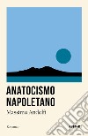 Anatocismo napoletano libro di Andolfi Massimo