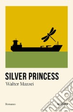 Silver princess libro usato