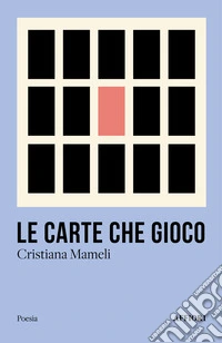 Le carte che gioco