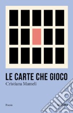 Le carte che gioco libro