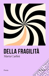 Della fragilità libro