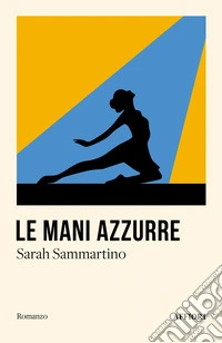 Le mani azzurre libro