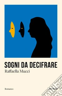 Sogni da decifrare libro