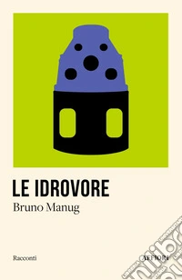 Le idrovore libro
