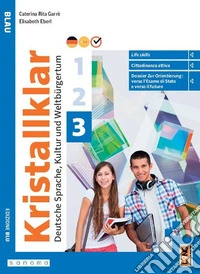 Kristallklar Blau. Per le Scuole superiori. Con e-book. Con espansione online. Vol. 3 libro