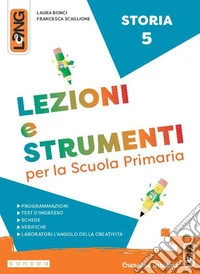 Lezioni e strumenti storia. Per la Scuola elementare. Con e-book. Con espansione online. Vol. 5 libro