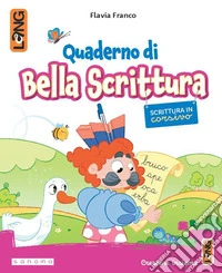 Quaderno di scrittura. Per la Scuola elementare. Con e-book. Con espansione online