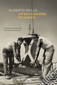 Un'educazione milanese
