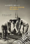Un'educazione milanese libro