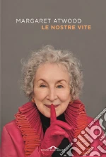 Le nostre vite libro