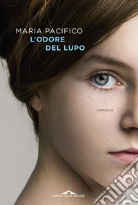 L'odore del lupo libro