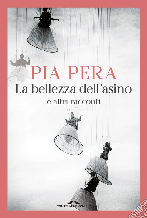 La bellezza dell'asino e altri racconti