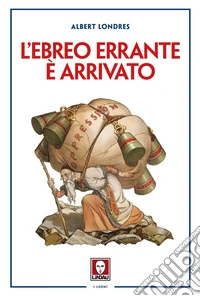 L'ebreo errante è arrivato