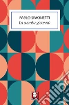 La superba gioventù libro