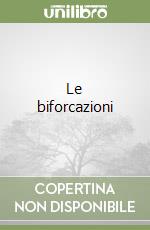 Le biforcazioni libro