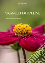 Granelli di polline libro