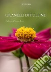 Granelli di polline libro