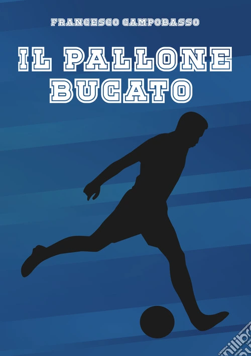 Il pallone bucato