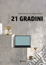 21 Gradini libro