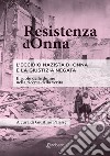 Resistenza dOnna. L'eccidio nazista di Onna e la giustizia negata. Il ruolo delle donne nella ricerca della verità libro di Parisse Giustino