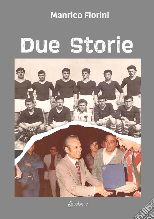 Due storie