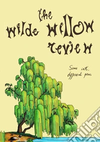 The wilde willow review. Same ink, different pens libro