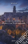 Cultura e letteratura del Medioevo nell'Italia meridionale libro di Gallo Anna