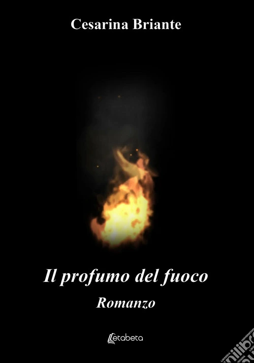 Il profumo del fuoco