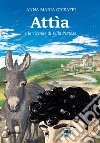 Attìa e le vicende di Villa Pertosa libro