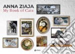 My book of cats. Ediz. italiana