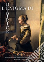 L'enigma di Beatrice. Brani della Divina Commedia e dell'Eneide recitati e commentati nell'intreccio con un romanzo medioevale