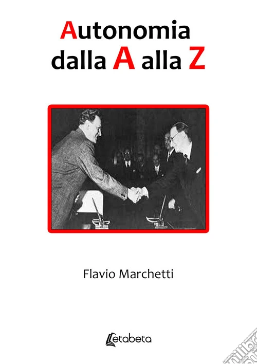 Autonomia dalla A alla Z