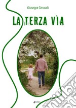 La terza via