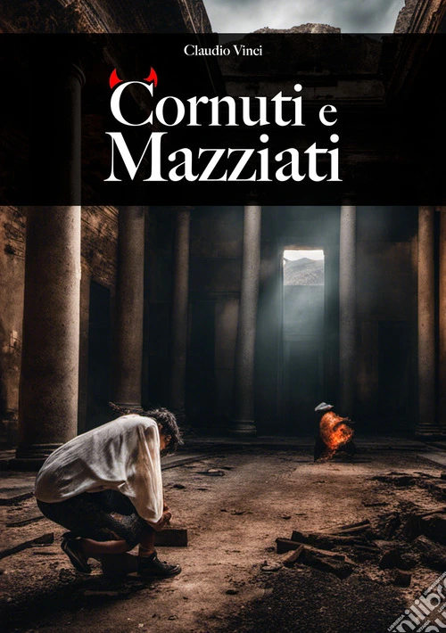 Cornuti e mazziati