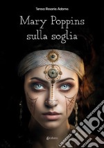 Mary Poppins sulla soglia