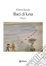 Baci di luna