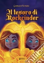 Il tesoro di Rockcinder libro