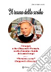 Il tesoro dello scriba. Omaggio a don Alessandro Pronzato, scriba fecondo e lucido dei nostri tempi. «Pensieri a caso». Sfuggevoli riflessioni libro di Canoci Carmine