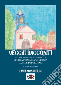 Vecchi racconti libro