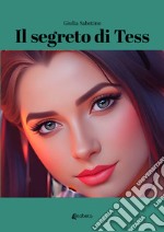 Il segreto di Tess libro