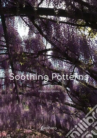 Soothing patterns
