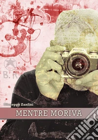 Mentre moriva
