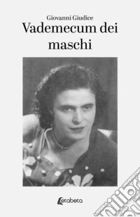 Vademecum dei maschi