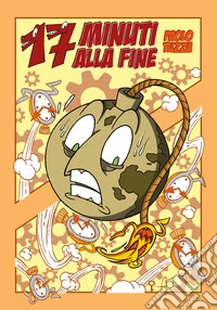 17 minuti alla fine