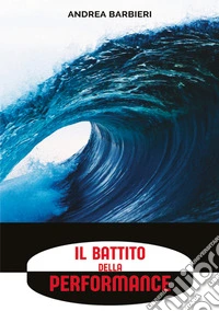 Il battito della performance