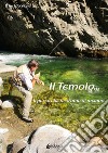 Il temolo.... Il pesce che profuma di melone libro