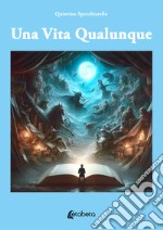 Una vita qualunque libro